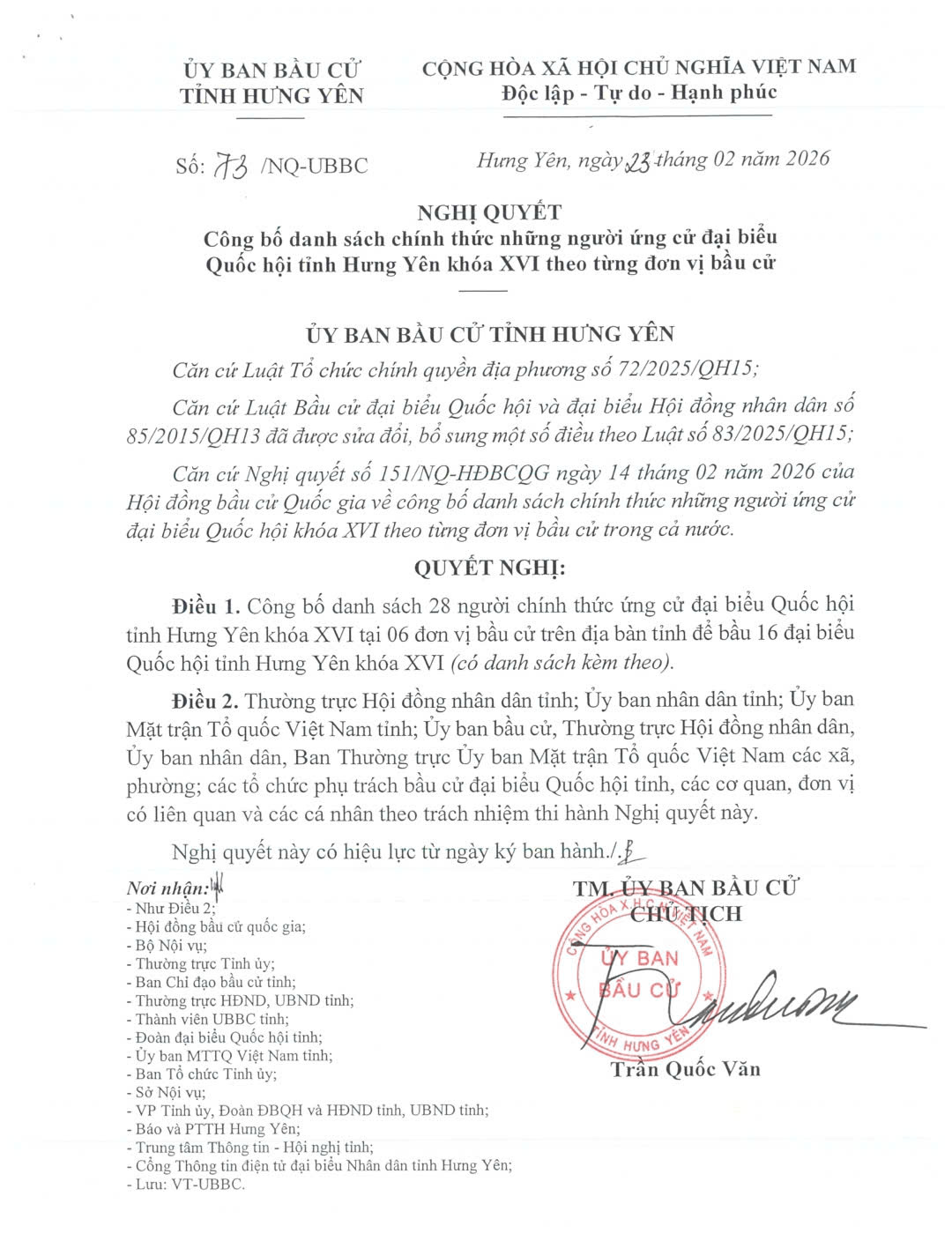 Ủy ban bầu cử tỉnh Hưng Yên có Nghị quyết số 73 về việc công bố danh sách chính thức những người ứng cử đại biểu Quốc hội tỉnh Hưng Yên khóa XVI theo từng đơn vị bầu cử